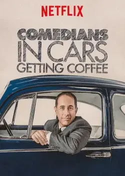 XE CỔ ĐIỂN, CÀ PHÊ VÀ CHUYỆN TRÒ CÙNG DANH HÀI (PHẦN 1) (Comedians in Cars Getting Coffee (Season 1))