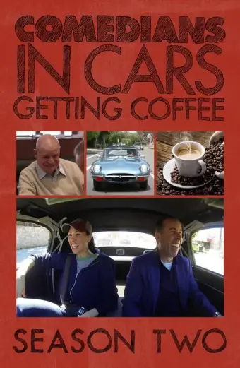 Xe cổ điển, cà phê và chuyện trò cùng danh hài (Phần 2) (Comedians in Cars Getting Coffee (Season 2))