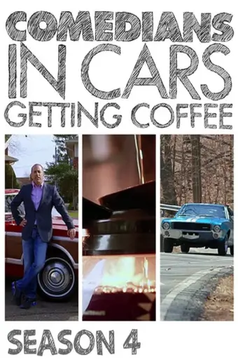 Xe cổ điển, cà phê và chuyện trò cùng danh hài (Phần 4) (Comedians in Cars Getting Coffee (Season 4))