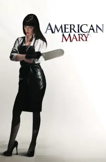 Xem phim Y Nữ Bóng Đêm (American Mary) - 2012 - Vietsub - Canada