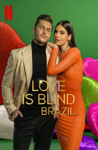 Xem phim Yêu là mù quáng: Brazil (Love Is Blind: Brazil) - 2021 - Vietsub - Anh - Tập 1