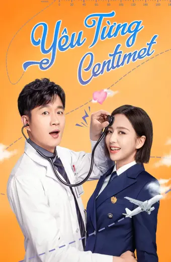 Yêu Từng Centimet (The Centimeter Of Love)