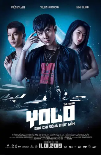 YOLO - Bạn chỉ sống một lần (YOLO the Movie)