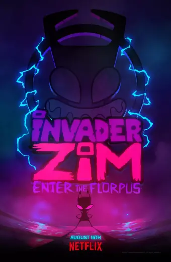 Zim - Kẻ xâm lược: Tiến vào Florpus (Invader Zim: Enter the Florpus)