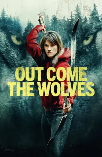 Xem phim Bầy Sói Khát Máu (Out Come the Wolves) - 2024 - Vietsub - Canada