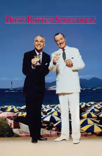 Hai Gã Bịp Bợm (Dirty Rotten Scoundrels)