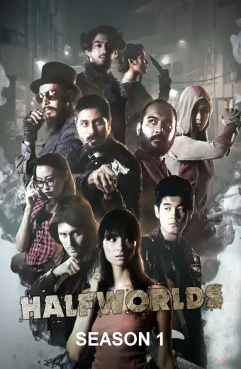 Hai Nửa Thế Giới (Phần 1) (Halfworlds (Season 1))