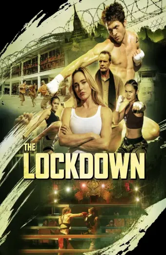 Xem phim Phong Tỏa (The Lockdown) - 2024 - Vietsub - Âu Mỹ