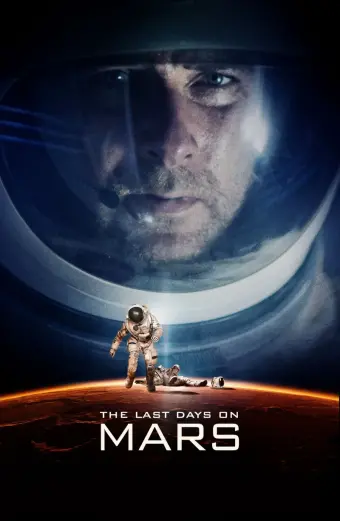 Xem phim Ngày Cuối Trên Sao Hỏa (The Last Days on Mars) - 2013 - Vietsub - Âu Mỹ