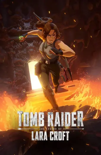 Tomb Raider: Huyền thoại Lara Croft (Tomb Raider: The Legend of Lara Croft)