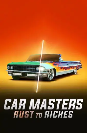 Bậc thầy xe hơi: Từ đồng nát đến giàu sang (Phần 6) (Car Masters: Rust to Riches (Season 6))