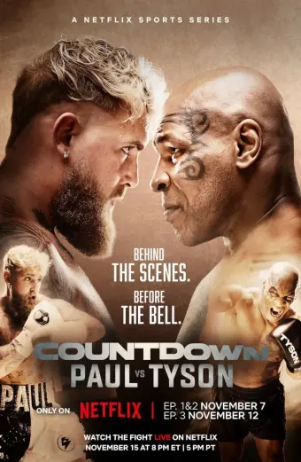 Đếm ngược: Paul vs. Tyson (Countdown: Paul vs. Tyson)