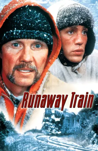 Chuyến Tàu Chạy Trốn (Runaway Train)