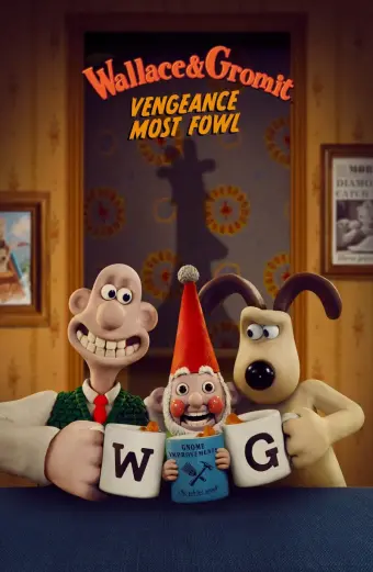 Wallace và Gromit: Lông vũ báo thù (Wallace & Gromit: Vengeance Most Fowl)