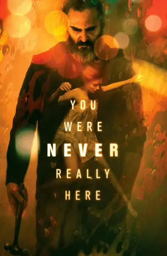 Kế Hoạch Giải Cứu (You Were Never Really Here)