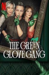 Băng trộm Găng Tay Xanh Lục (The Green Glove Gang)