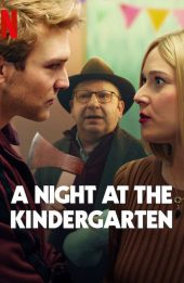 Đêm ở nhà trẻ (A Night at the Kindergarten)