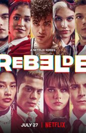 Rebelde: Tuổi trẻ nổi loạn (Phần 2) (Rebelde (Season 2))