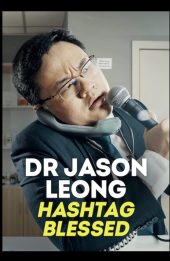 Bác sĩ Jason Leong: Đi cẩn thận (Dr. Jason Leong: Ride With Caution)