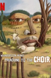 Whindersson Nunes: Xướng thơ giảng đạo (Whindersson Nunes: Preaching to the Choir)