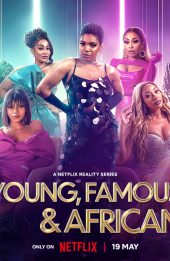 Những ngôi sao trẻ châu Phi (Phần 2) (Young, Famous & African (Season 2))