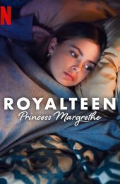 Royalteen: Công chúa Margrethe (Royalteen: Princess Margrethe)