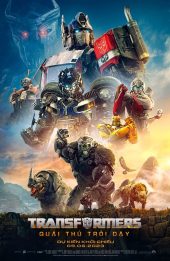 Robot Đại Chiến: Quái Thú Trỗi Dậy (Transformers: Rise of the Beasts)