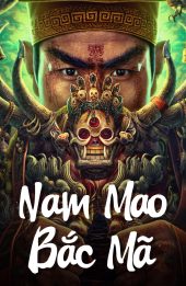Nam Mao Bắc Mã (Nanmao and Beima)