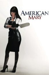 Y Nữ Bóng Đêm (American Mary)