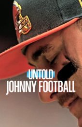 Bí mật giới thể thao: Johnny Manziel (Untold: Johnny Football)