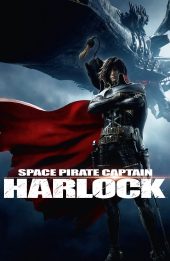Thuyền trưởng Harlock (Space Pirate Captain Harlock)