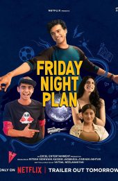 Kế hoạch đêm thứ Sáu (Friday Night Plan)