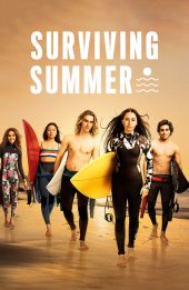 Mùa hè dậy sóng (Phần 2) (Surviving Summer (Season 2))